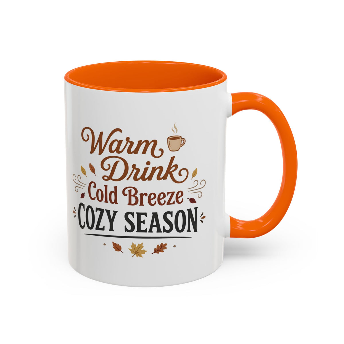 Cozy Season Accent Coffee Mug – "Warm Drink, Cold Breeze"