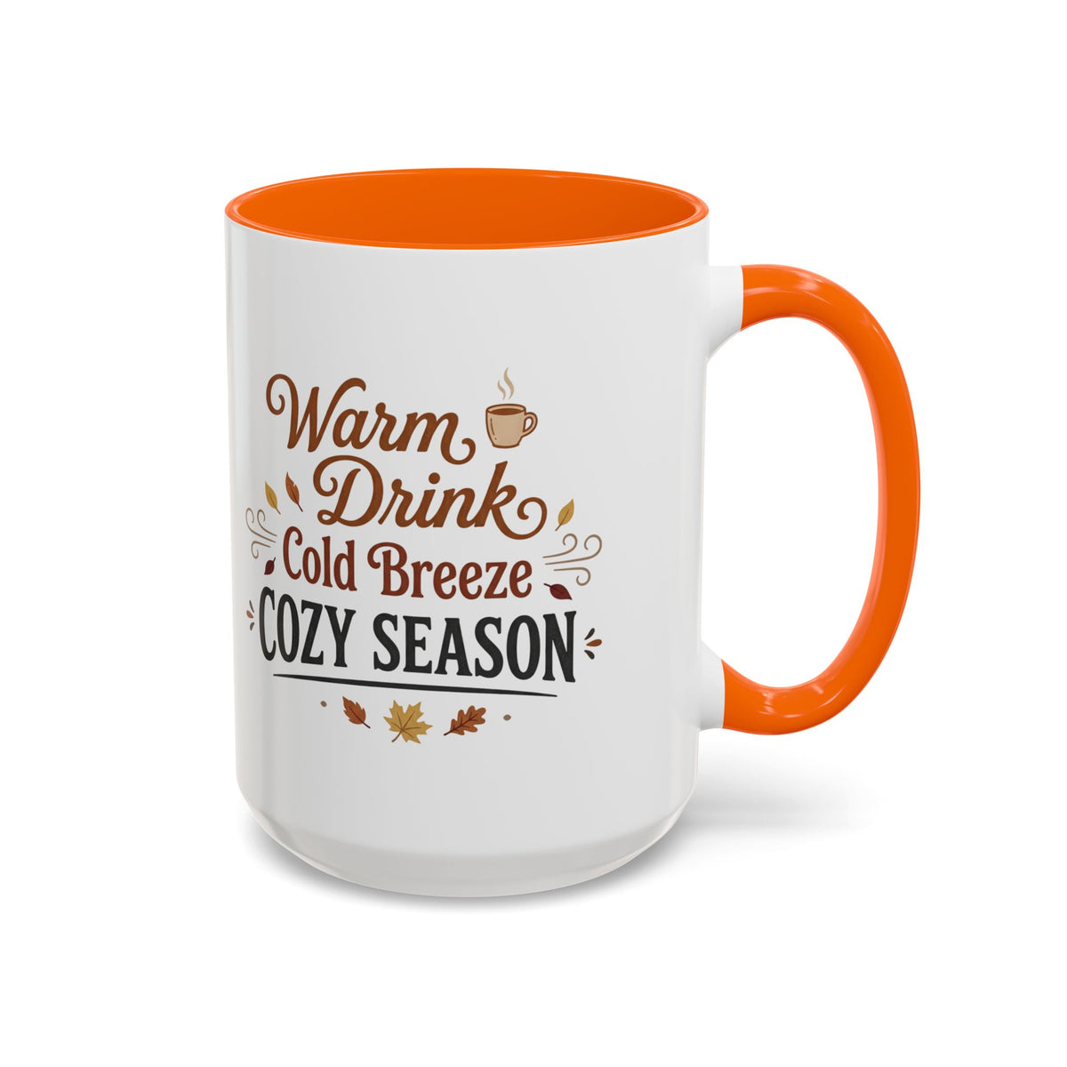 Cozy Season Accent Coffee Mug – "Warm Drink, Cold Breeze"