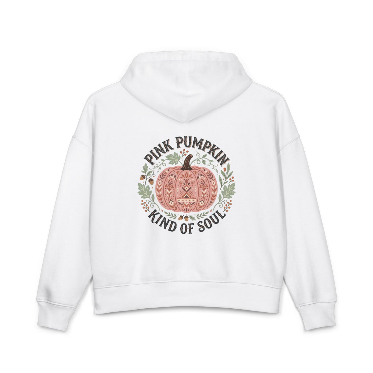 Pink Pumpkin Hoodie — "Pink Pumpkin Kind of Soul" Women's Organic Pullover