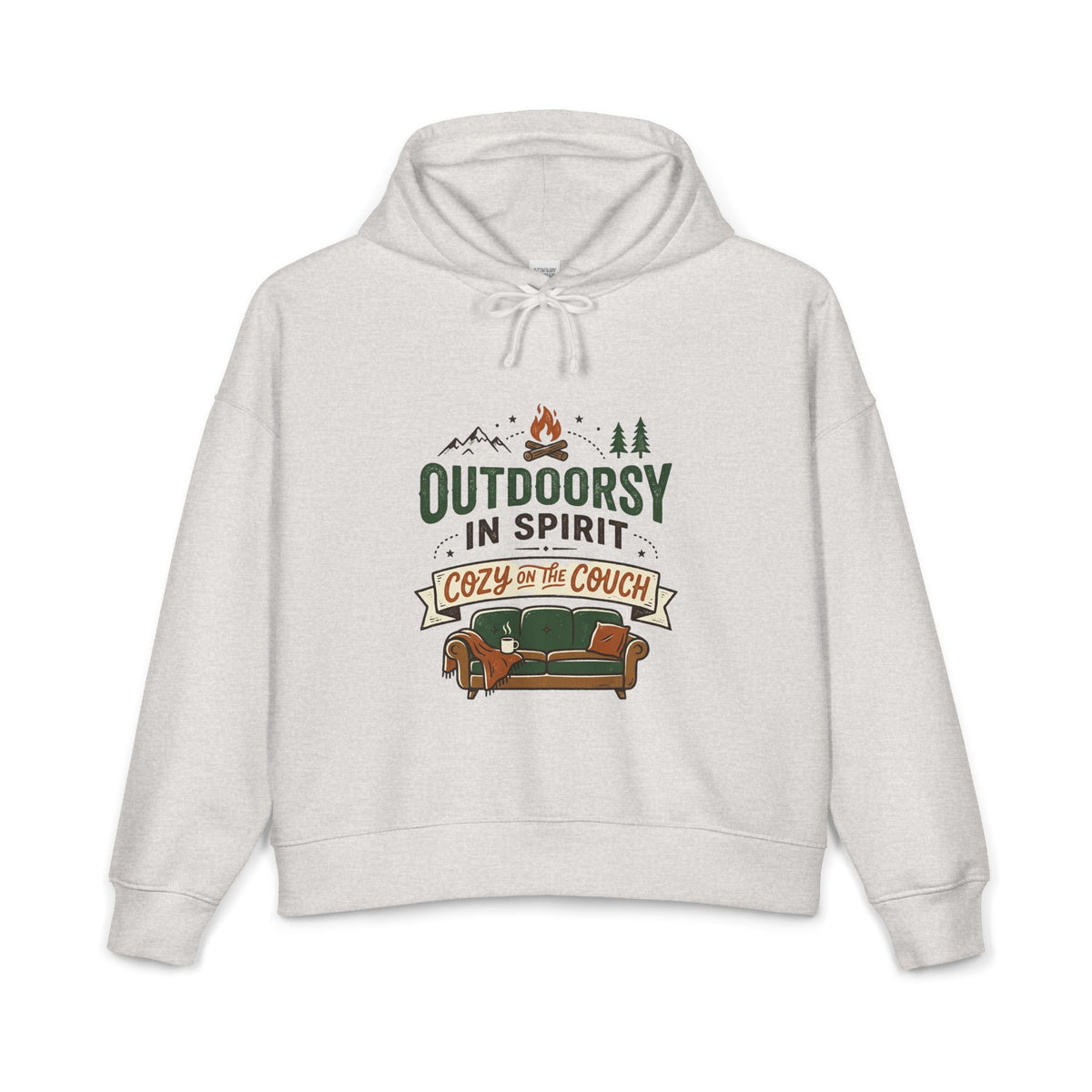 Outdoorsy In Spirit Hoodie — "Cozy on the Couch" Women's Organic Pullover