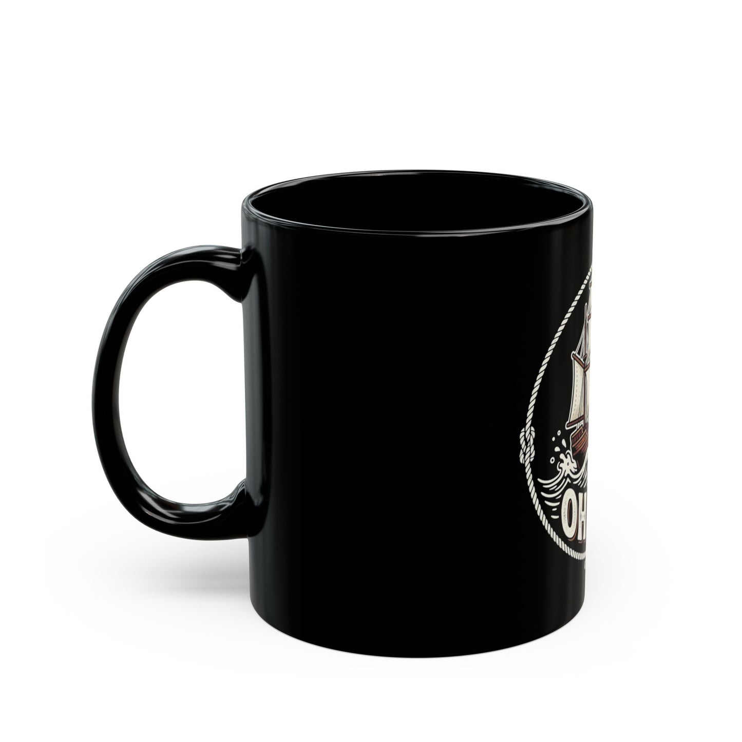 Oh Ship Mug — Nautical Sailing Coffee Cup (Black, 11oz/15oz)