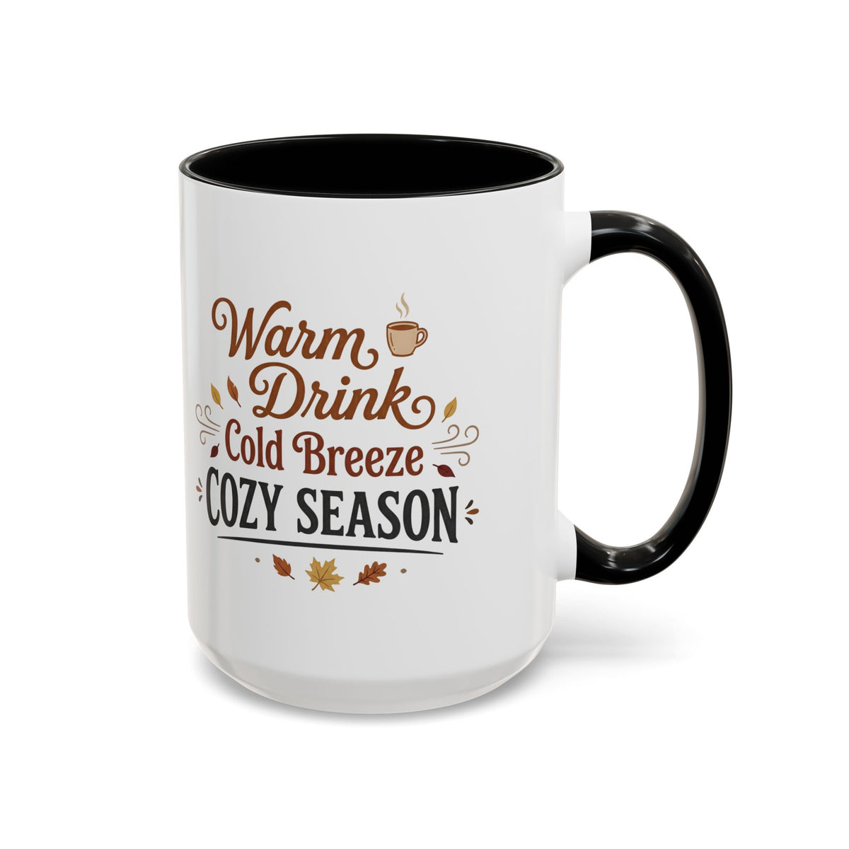 Cozy Season Accent Coffee Mug – "Warm Drink, Cold Breeze"
