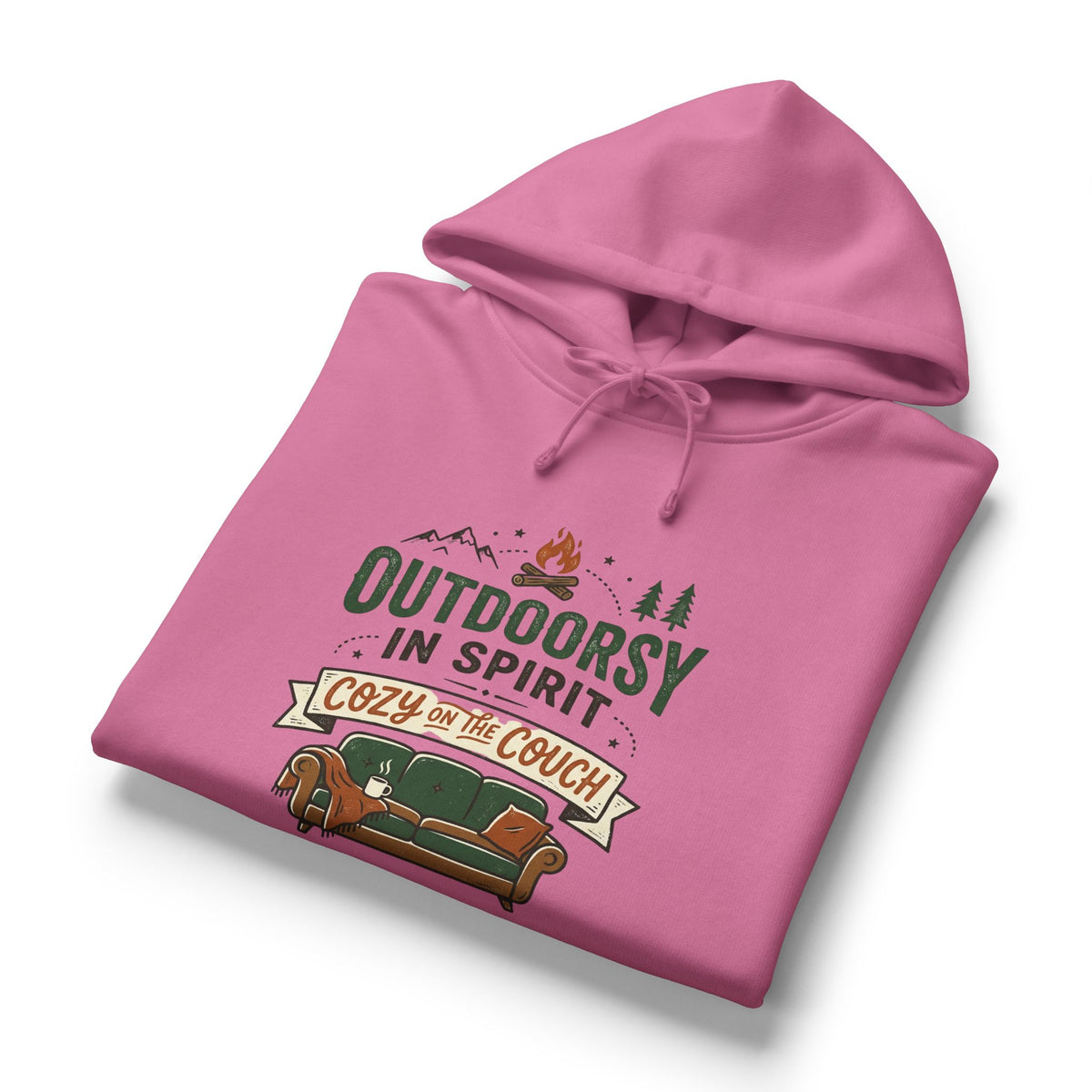 Outdoorsy In Spirit Hoodie — "Cozy on the Couch" Women's Organic Pullover