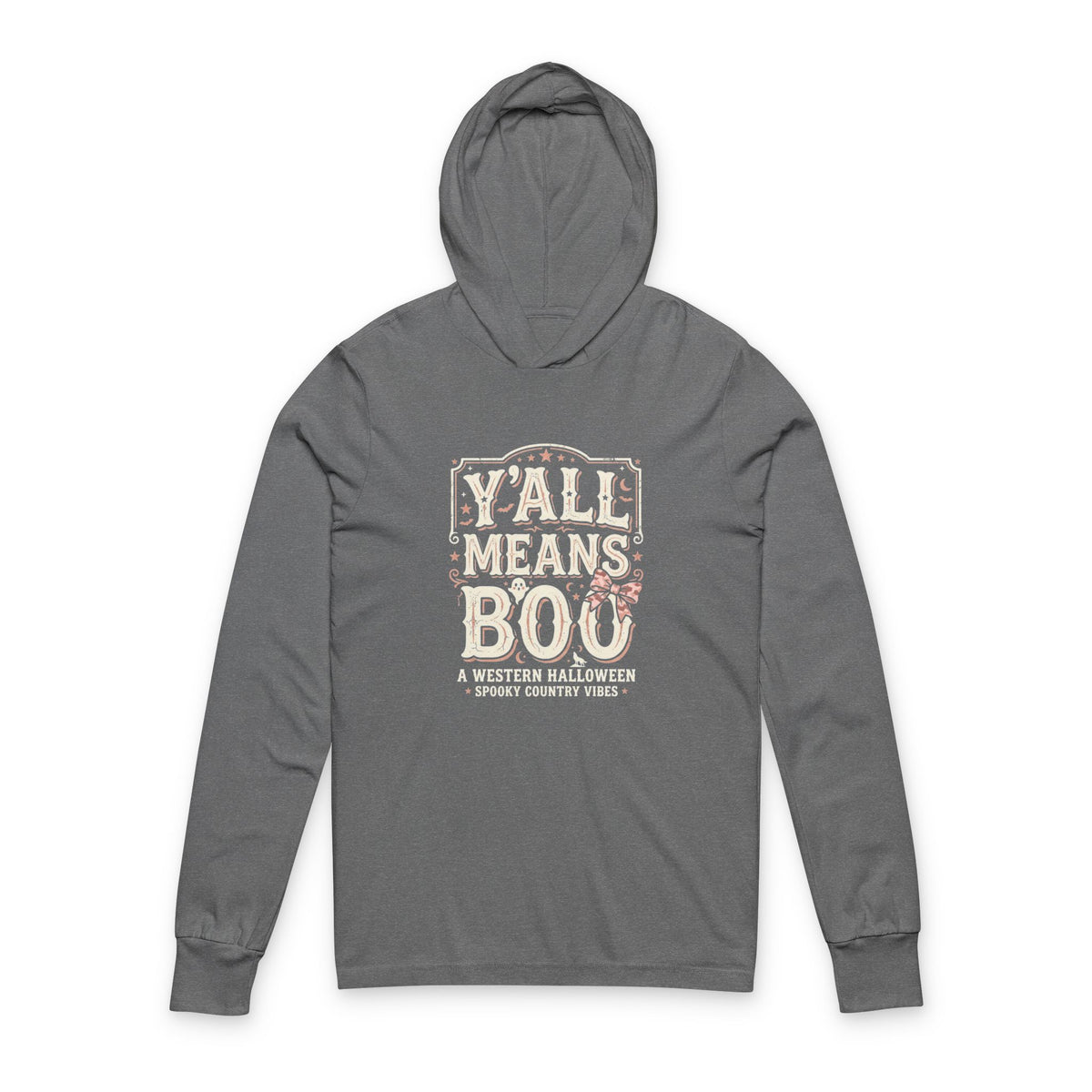 'Y'all Means Boo' Halloween Hoodie Tee - Funny Western Halloween Long Sleeve