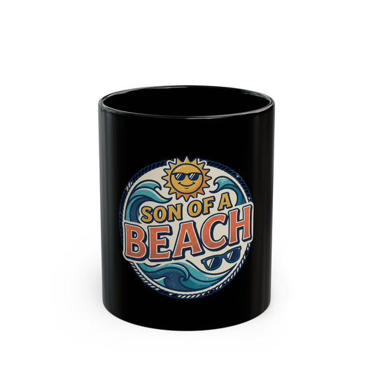 Son of a Beach Mug – Funny Beach Coffee Cup, Summer Sun & Waves Design (11oz/15oz)