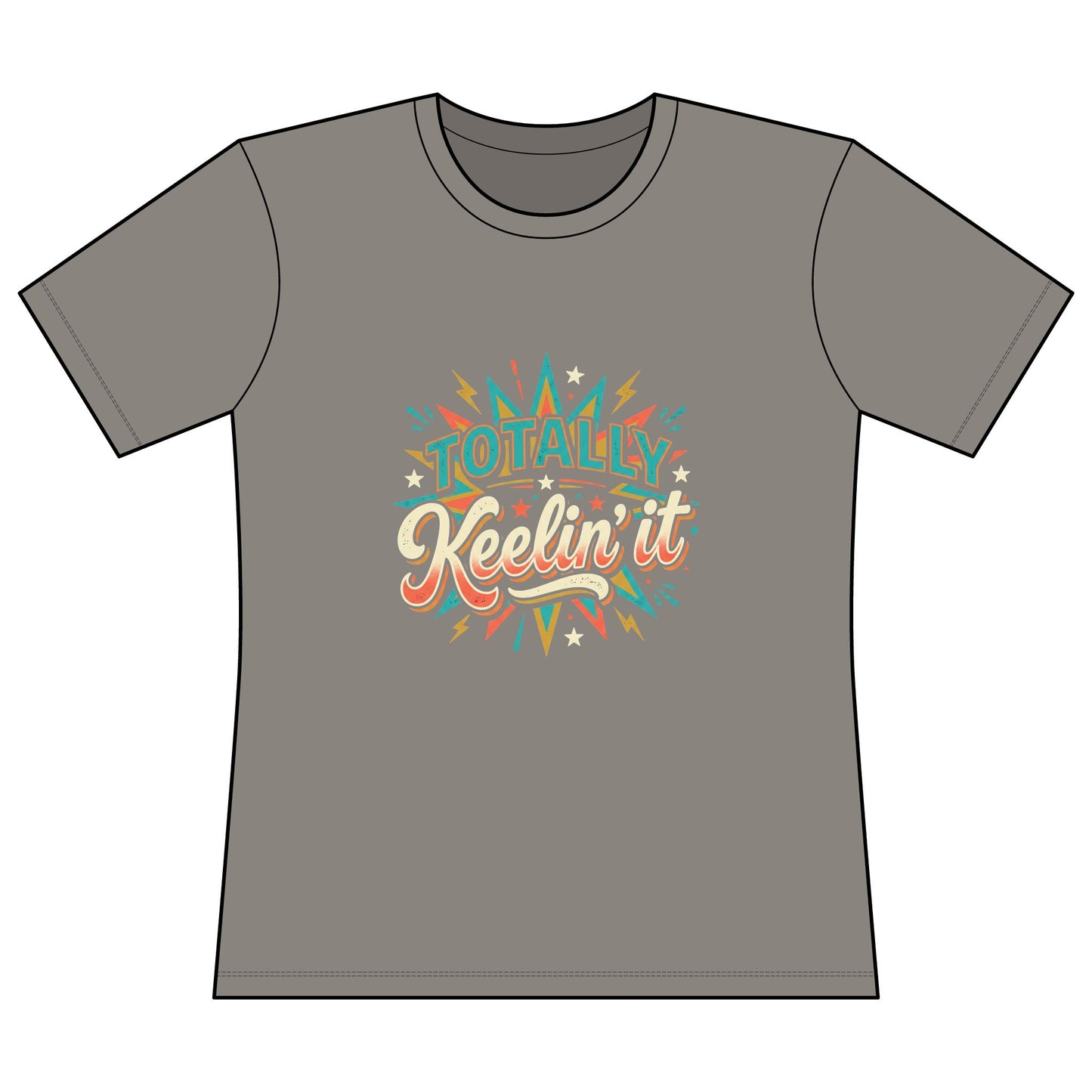 Totally Keelin It Women’s Fitted Tee — Retro Vibe Casual Shirt