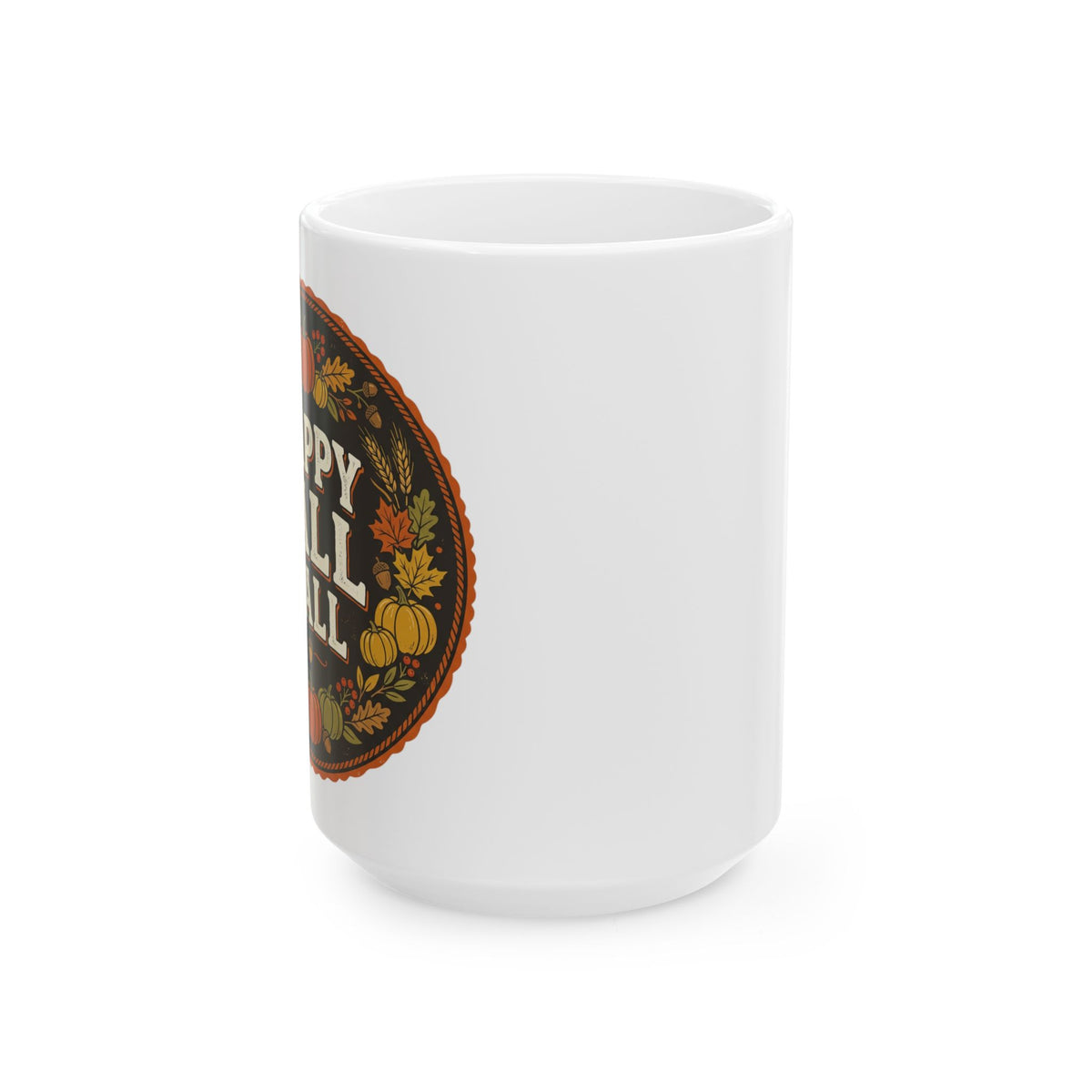 Happy Fall Y'all Ceramic Mug — Autumn Pumpkin & Leaves Coffee Cup (11oz, 15oz)