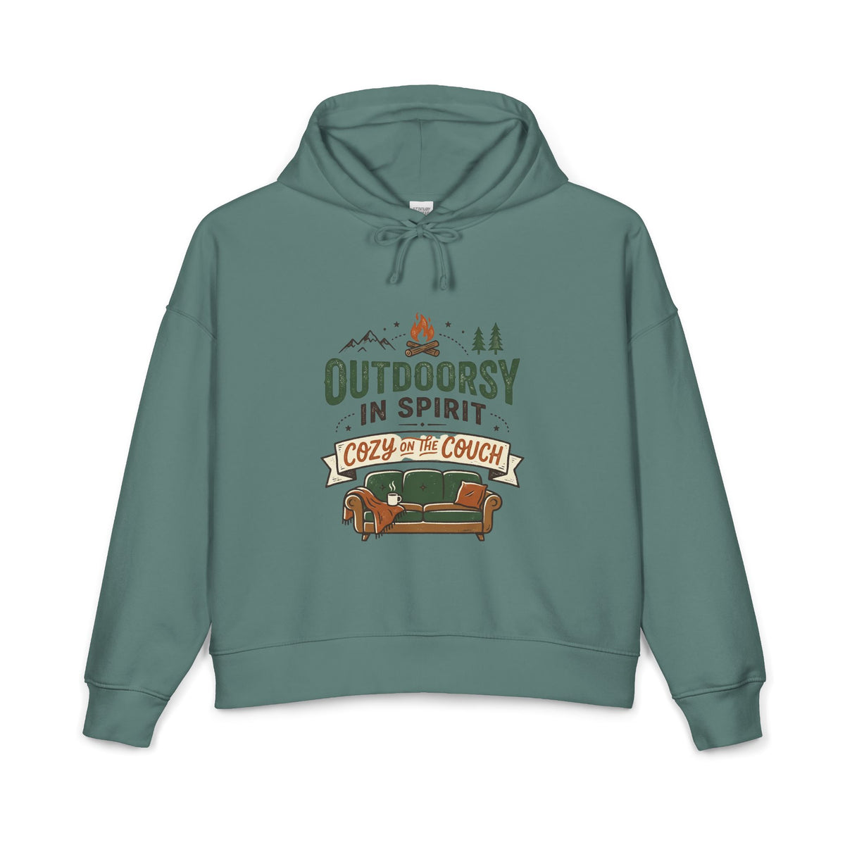 Outdoorsy In Spirit Hoodie — "Cozy on the Couch" Women's Organic Pullover